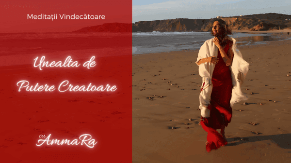 Unealta de Putere Creatoare (a Femeilor)